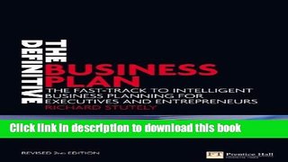 Read The Definitive Business Plan: The fast track to intelligent business planning for executives