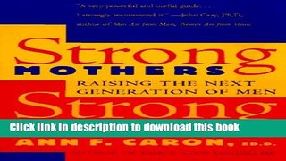 [PDF] Strong Mothers Strong Sons [Download] Online