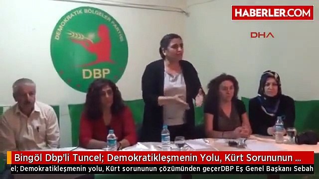 Bingöl Dbp'li Tuncel: Demokratikleşmenin Yolu, Kürt Sorununun Çözümünden Geçer 1-