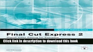 Read Apple Pro Training Series: Final Cut Express 2 Ebook Free