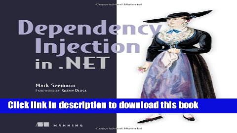 Read Dependency Injection in .NET Ebook Online