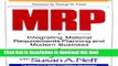 Read MRP: Integrating Material Requirements Planning and Modern Business  PDF Free