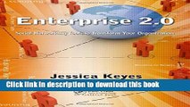 Read Enterprise 2.0: Social Networking Tools to Transform Your Organization Ebook Free