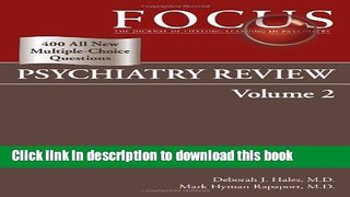[Download] Focus Psychiatry Review [Download] Full Ebook