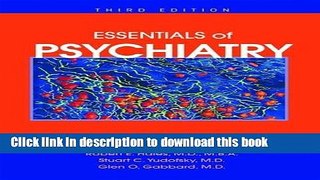 [PDF] Essentials of Psychiatry (Hales, Essentials of Clinical Psychiatry) [PDF] Full Ebook