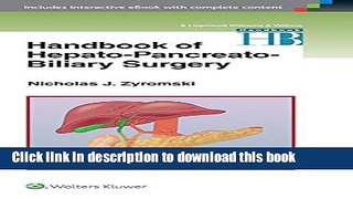 [PDF] Handbook of Hepato-Pancreato-Biliary Surgery [Download] Full Ebook