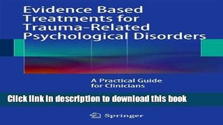 [PDF] Evidence Based Treatments for Trauma-Related Psychological Disorders: A Practical Guide for