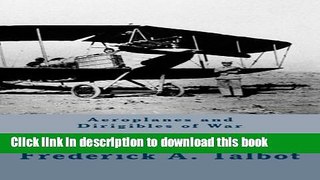 Download Aeroplanes and Dirigibles of War Ebook Online