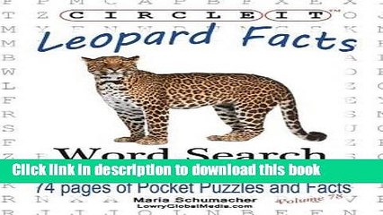 Read Circle It, Leopard Facts, Word Search, Puzzle Book PDF Online