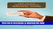 [Read PDF] The Young Professional s Survival Guide: From Cab Fares to Moral Snares Ebook Online