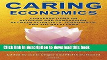 [Read PDF] Caring Economics: Conversations on Altruism and Compassion, Between Scientists,
