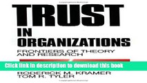[Read PDF] Trust in Organizations: Frontiers of Theory and Research Download Online