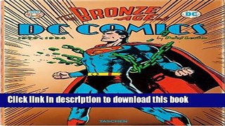 [Download] The Bronze Age of DC Comics  Read Online