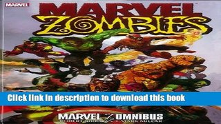 [Read PDF] Marvel Zomnibus (Marvel Zombies) Free Books