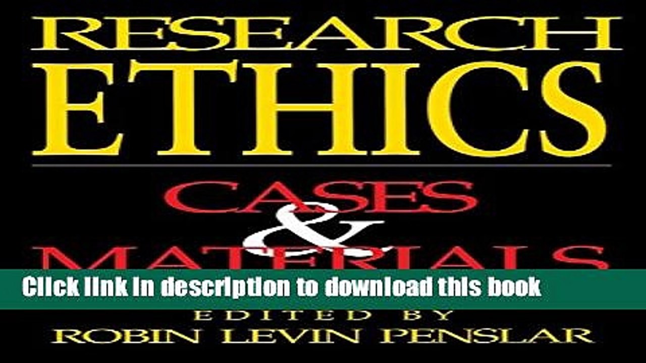 [Read PDF] Research Ethics: Cases and Materials Download Free