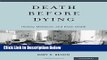 PDF Death before Dying: History, Medicine, and Brain Death [Download] Online