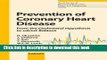 [PDF] Prevention of Coronary Heart Disease: From the Cholesterol Hypothesis to w6/w3 Balance