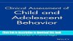 Read Clinical Assessment of Child and Adolescent Behavior  Ebook Free