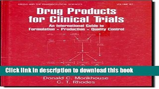 [Read PDF] Drug Products for Clinical Trials: An International Guide to