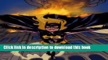 [PDF] Batgirl Vol. 1: Batgirl Rising (Batgirl (DC Comics Quality Paper))  Read Online
