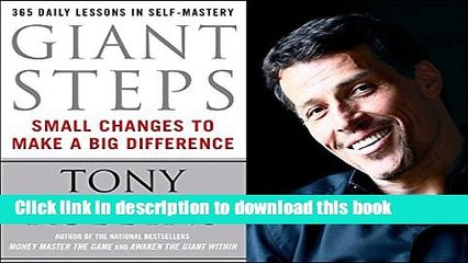 [Read PDF] Giant Steps : Author Of Awaken The Giant And Unlimited Power Download Free