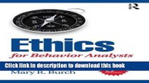 Read Ethics for Behavior Analysts, 3rd Edition  Ebook Free