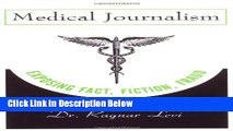PDF Medical Journalism: Exposing Fact, Fiction, Fraud [Download] Full Ebook