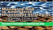 [PDF] Managing Risk in Alternative Investment Strategies: Successful Investing in Hedge Funds and