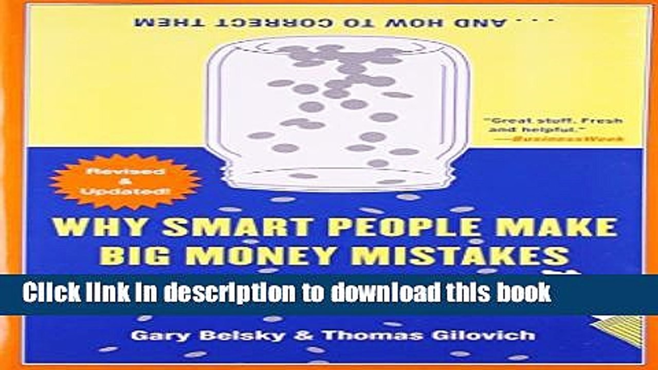 [PDF] Why Smart People Make Big Money Mistakes and How to Correct Them: Lessons from the