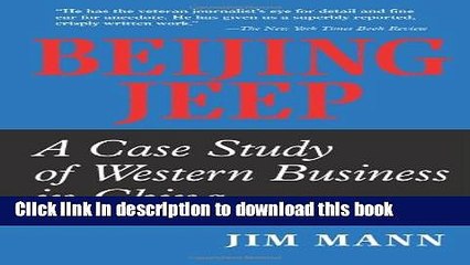 [Download] Beijing Jeep: A Case Study Of Western Business In China  Full EBook