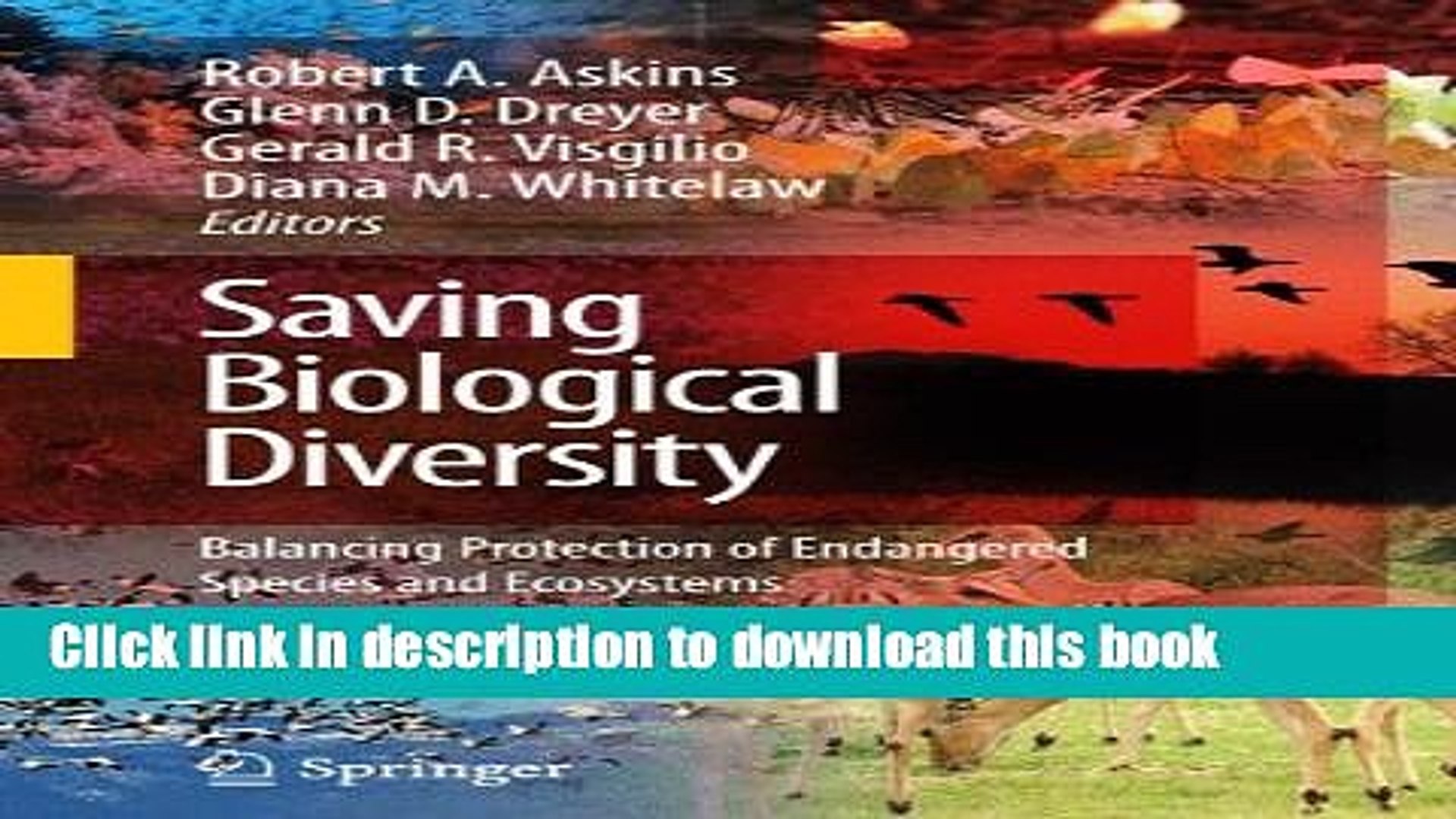 ⁣Read Saving Biological Diversity: Balancing Protection of Endangered Species and Ecosystems Ebook