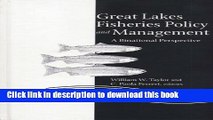 Read Great Lakes Fisheries Policy and Management: A Binational Perspective Ebook Free