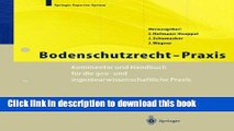 Read Bodenschutzrecht - Praxis: Kommentar und Handbuch fÃ¼r die geo- und