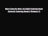 READ book More Eclectic Owls: An Adult Coloring Book (Eclectic Coloring Books) (Volume 5)