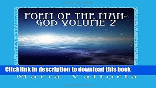 Download Poem of the Man-God Volume 2 Ebook Online