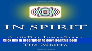Read In Spirit: A 28-Day Jump Start to Live by the Spirit Ebook Free