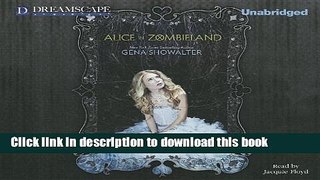 [PDF] Alice in Zombieland (White Rabbit Chronicles) Read Online