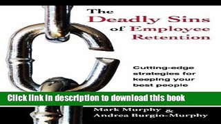 [Read PDF] The Deadly Sins of Employee Retention Ebook Free