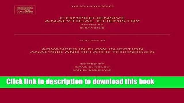 [Read PDF] Advances in Flow Injection Analysis and Related Techniques (Comprehensive Analytical