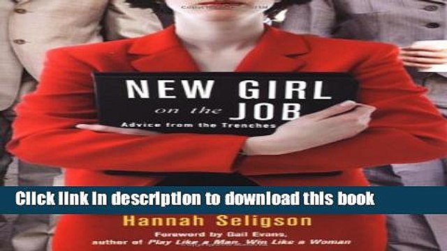 [Read PDF] New Girl On the Job: Advice from the Trenches Download Online