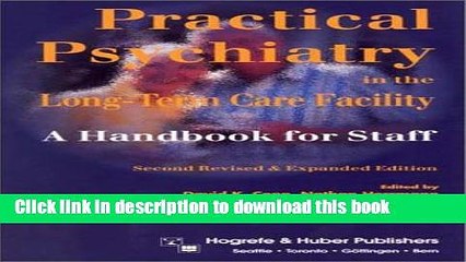 [Read PDF] Practical Psychiatry in the Long-Term Care Facility: A Handbook For Staff Ebook Free