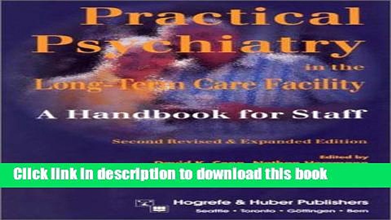 [Read PDF] Practical Psychiatry in the Long-Term Care Facility: A Handbook For Staff Ebook Free