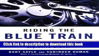 [Read PDF] Riding the Blue Train: A Leadership Plan for Explosive Growth Ebook Online