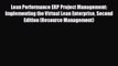 different  Lean Performance ERP Project Management: Implementing the Virtual Lean Enterprise