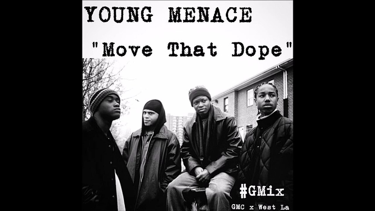 Young Menace - Move That Dope (G-Mix)