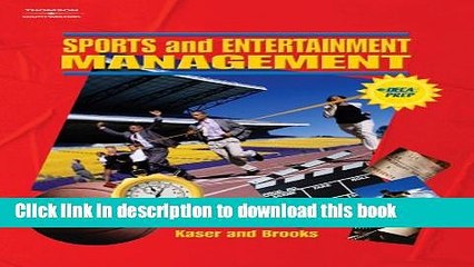 [Read PDF] Sports and Entertainment Management (Sports Management) Download Online