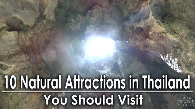 10 Natural Attractions in Thailand, You Should Visit