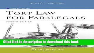 Read Tort Law for Paralegals Ebook Free