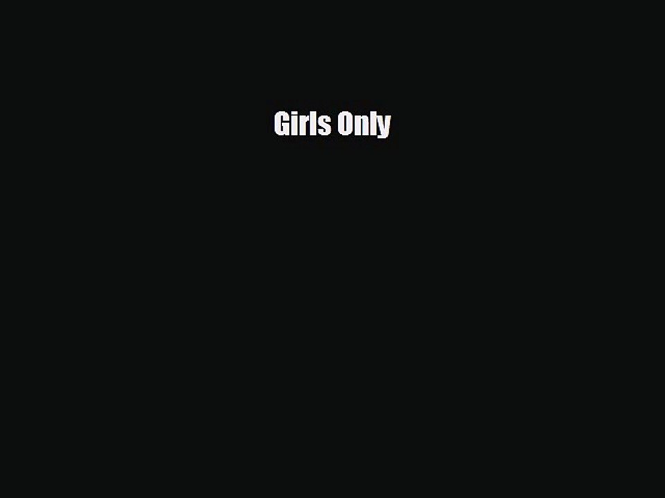 behold Girls Only