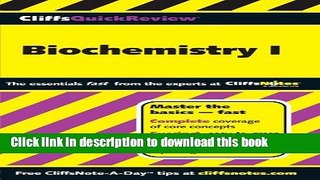 Read CliffsQuickReview Biochemistry I  Ebook Free